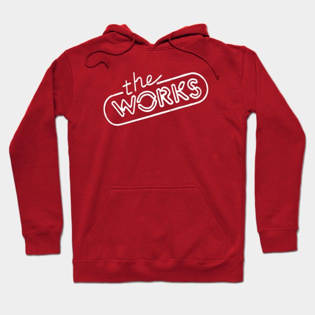 The Works Hoodie by sombreroinc